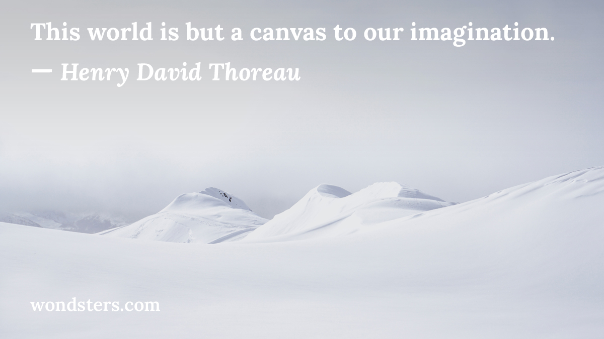 this-world-is-but-a-canvas-to-our-imagination
